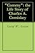 "Commy": the Life Story of Charles A. Comiskey