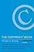 The Copyright Book: A Practical Guide (The MIT Press)