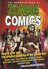 The Mammoth Book of Zombie Comics by David Kendall