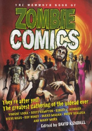The Mammoth Book of Zombie Comics (Paperback)