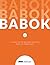 A Guide to the Business Analysis Body of Knowledge® (BABOK® Guide)