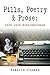 Pills, Poetry & Prose: Life With Schizophrenia