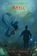 Drowning In Angst