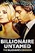 Billionaire Untamed: The Billionaire's Obsession