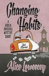 Changing Habits: A Short Story (Giulia Driscoll, #0.5)