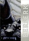 Berserk Collection 5, Band 21-25 by Kentaro Miura Berserk Collection 5, Band 21-25 by Kentaro Miura