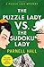 The Puzzle Lady vs. The Sudoku Lady by Parnell Hall