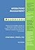 OPERATIONS MANAGEMENT Handbook by Jonathan K. Orwell