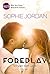 Foreplay - Vorspiel zum Glück (Ivy Chronicles #1)