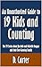 An Unauthorized Guide to 19 Kids and Counting by D. Carter