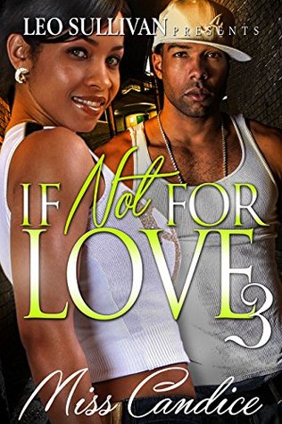 If Not For Love (If Not For Love #3)