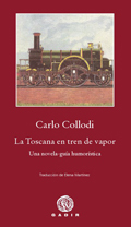 La Toscana en tren de vapor (Unknown Binding)