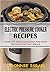 Electric Pressure Cooker Recipes: Over 100 Delicious Quick And Easy Recipes For Fast Meals