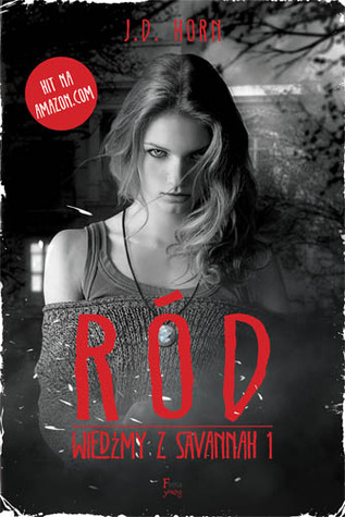 Ród (Wiedźmy z Savannah, #1)
