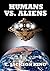 Humans Vs. Aliens (Aliens S...