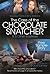 The Case of the Chocolate S...