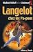 Langelot chez les pa-pous (Langelot #12)
