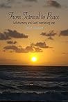 From Turmoil to Peace by Delia E. Hayward