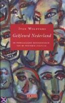 Gekleurd Nederland: de ondraaglijke eenzijdigheid van de westerse cultuur (Paperback)