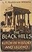 The Black Hills by L.F. Rushbrook Williams