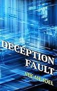 Deception Fault
