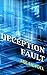 Deception Fault (Comp-Sci-Fi Book 1)