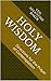 Holy Wisdom: Directions for the Prayer of Contemplation