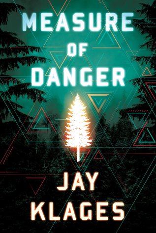 Measure of Danger (Kade Sims #1)