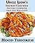 Uncle Leon's Secret Chicken Recipes Cookbook that You Will Love (Hood Theorem Cookbook Series)