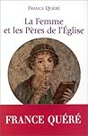 La Femme et les Pères de l'Église
