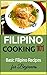 Filipino Cooking: for begin...