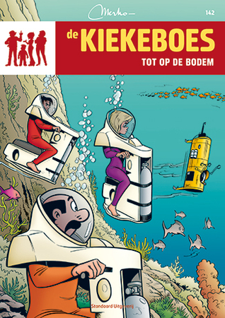 Tot op de bodem (De Kiekeboes #142)