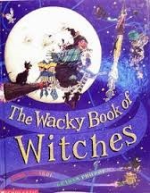 The Wacky Book of Witches (Paperback)