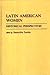 Latin American Women: Historical Perspectives (Contributions in Women's Studies ; No. 3)