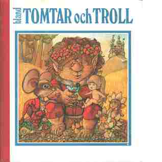 Bland Tomtar och Troll. Årgång 74