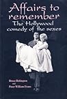 Affairs to Remember: The Hollywood Comedy of the Sexes