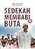 Sedekah Membabi Buta