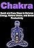 Chakra: Quick and Easy Steps to Balance Energy, Relieve Stress, and Boost Productivity: (Chakra,Chakras for Beginners,Chakras, Tai Chi,Chakra Healing, Energy Balance)