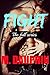 Fight: The Full Series (Fight, #1-3)