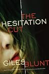 The Hesitation Cut