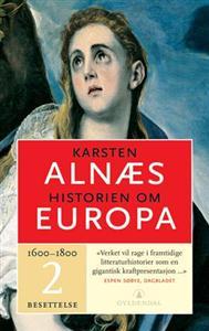 Historien om Europa 1600-1800 Besettelse #2 (Hardcover)