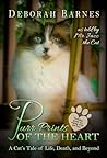 Purr Prints of the Heart - A Cat's Tale of Life, Death, and Beyond Purr Prints of the Heart - A Cat's Tale of Life, Death, and Beyond