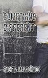 Something Different by Rachel Maldonado