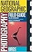 National Geographic Photography Field Guide: Birds