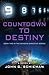Countdown to Destiny by John G. Schieman