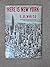 Here Is New York by E.B. White