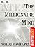 The Millionaire Mind by Thomas J. Stanley