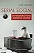 Serial Social