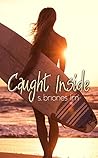 Caught Inside (Caught Inside Series Book 1)