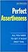 PERFECT ASSERTIVENESS by Jan Ferguson